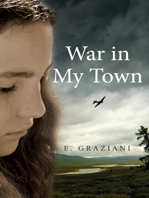 Title details for War in My Town by E. Graziani - Wait list
